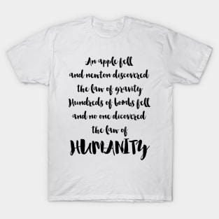 The law of Humanity T-Shirt